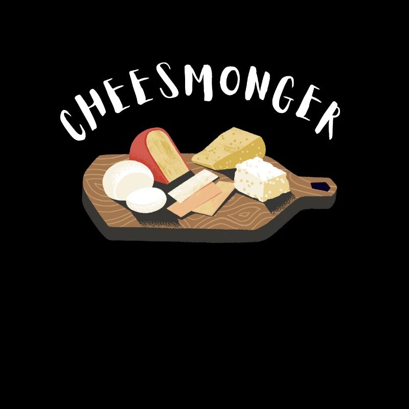 Cheesemonger Cheese Maker Gouda Lover