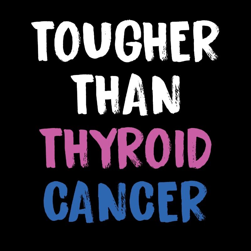 Harder Than Thyroid Cancer
