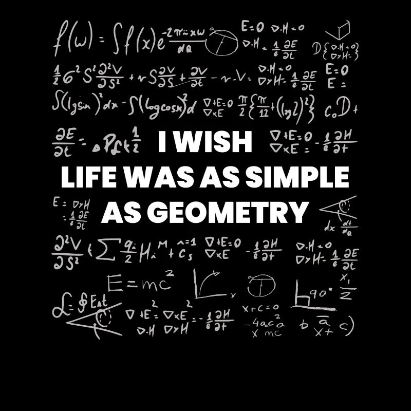 Wünschte, Das Leben Wäre Einfach Wie Geometrie