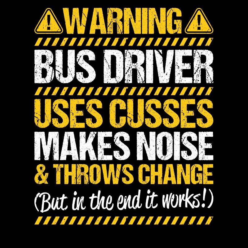 Bus Driver Bus Driver Busman School Bus Driver