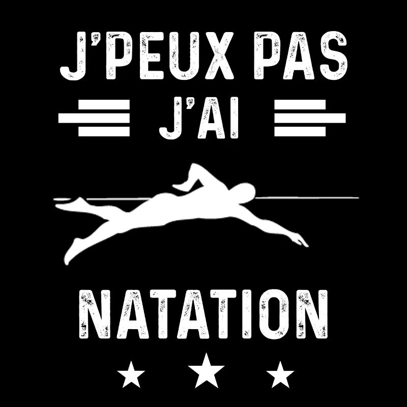 nageur je peux pas j'ai natation nageur