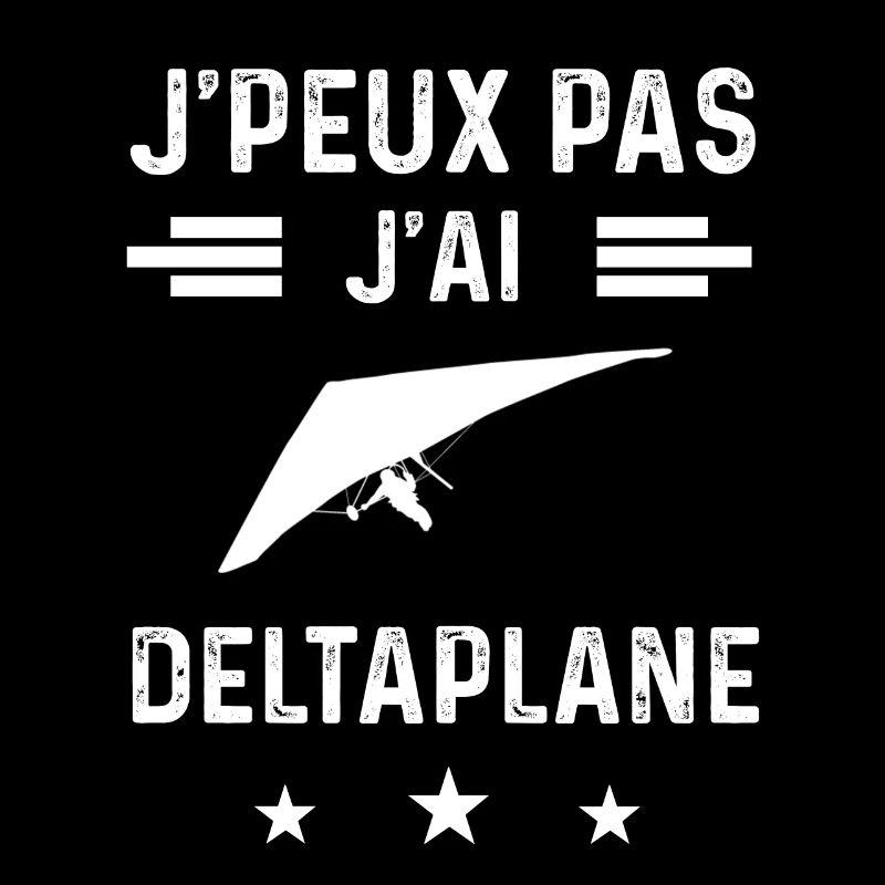 deltiste je peux pas j'ai deltaplane