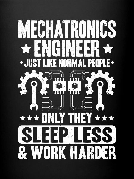 Mechatroniker Mechatronik Mechatronics Engineer