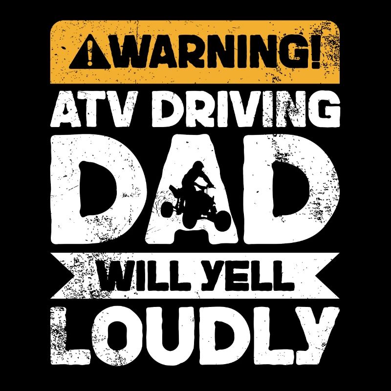 WARNING YELL - ATV FORING DAD