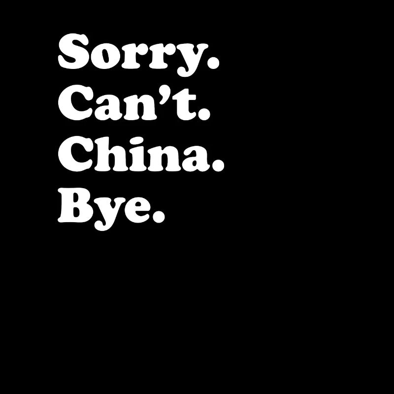 Tut Mir Leid, Can't Bye - China
