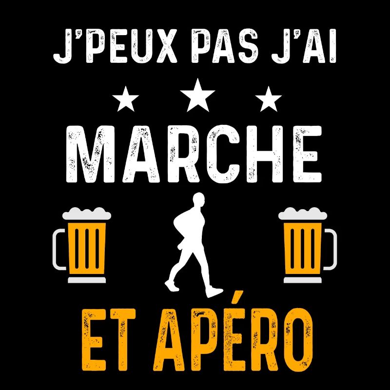 je peux pas j'ai marche et apéro marche