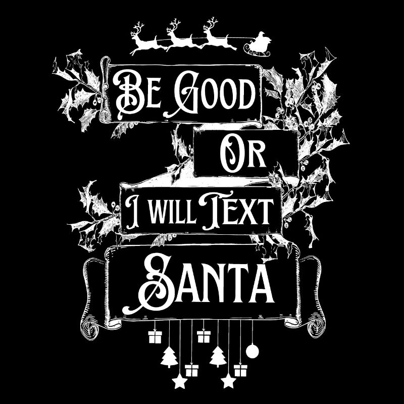 Santa Weihnachtsspruch witzige Geschenk Idee