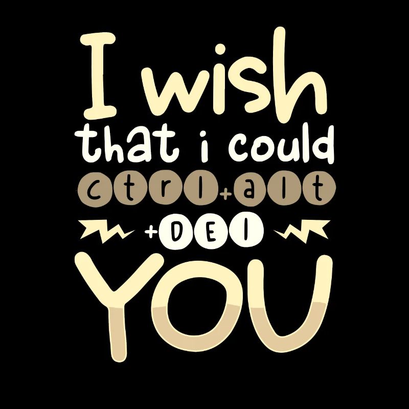 Sarcastique Wish I Could CTRL ALT DEL YOU Sarcasme
