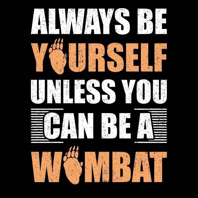 Lustiges Australischer Wombat Spruch