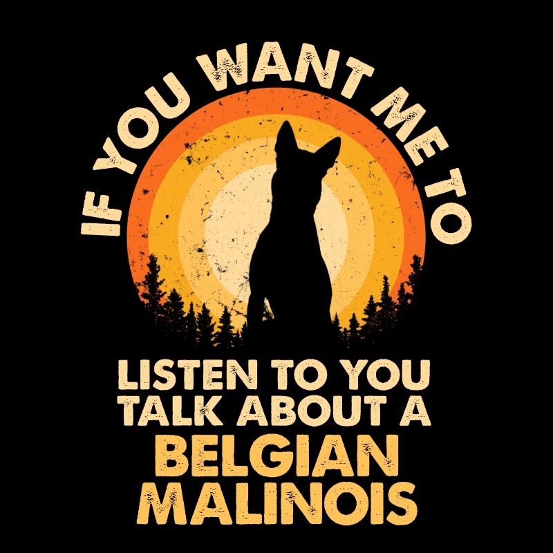 Talk about dogs Belgian Malinois