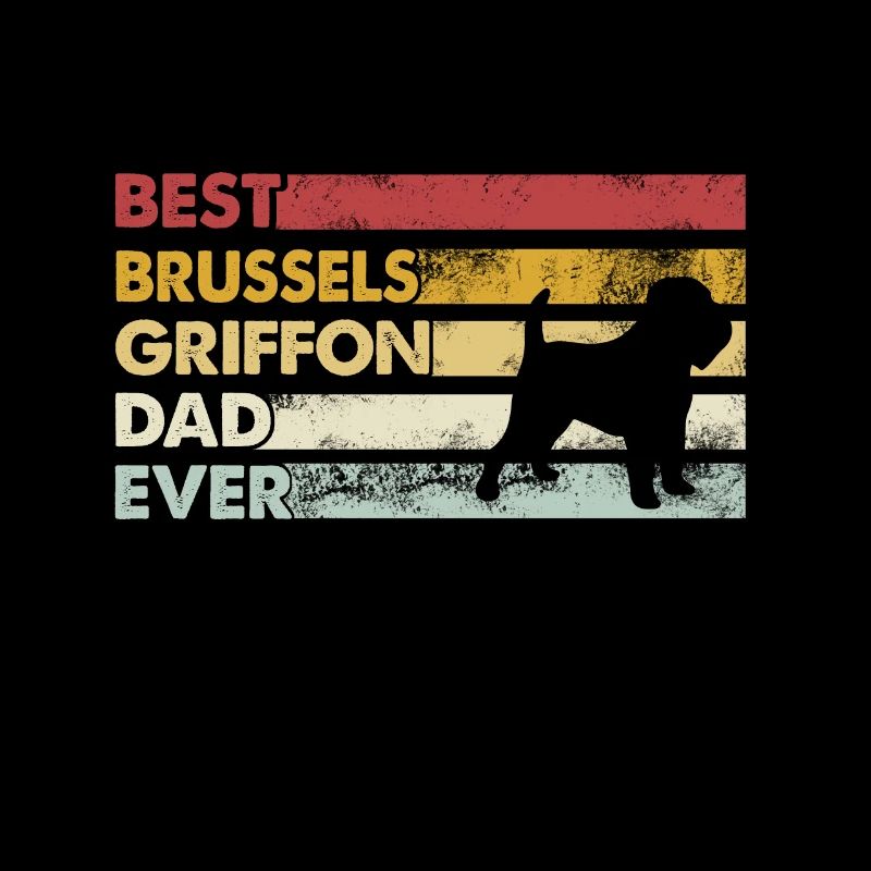 Meilleur père de tous les temps - Brussels Griffon
