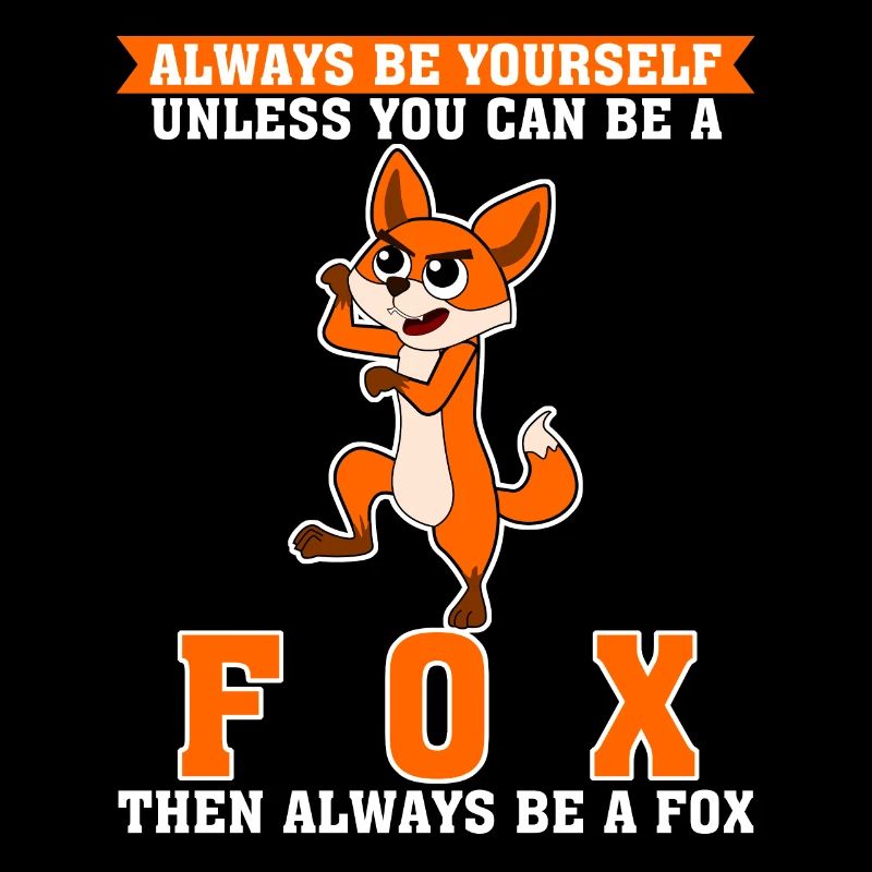 Be a Fox