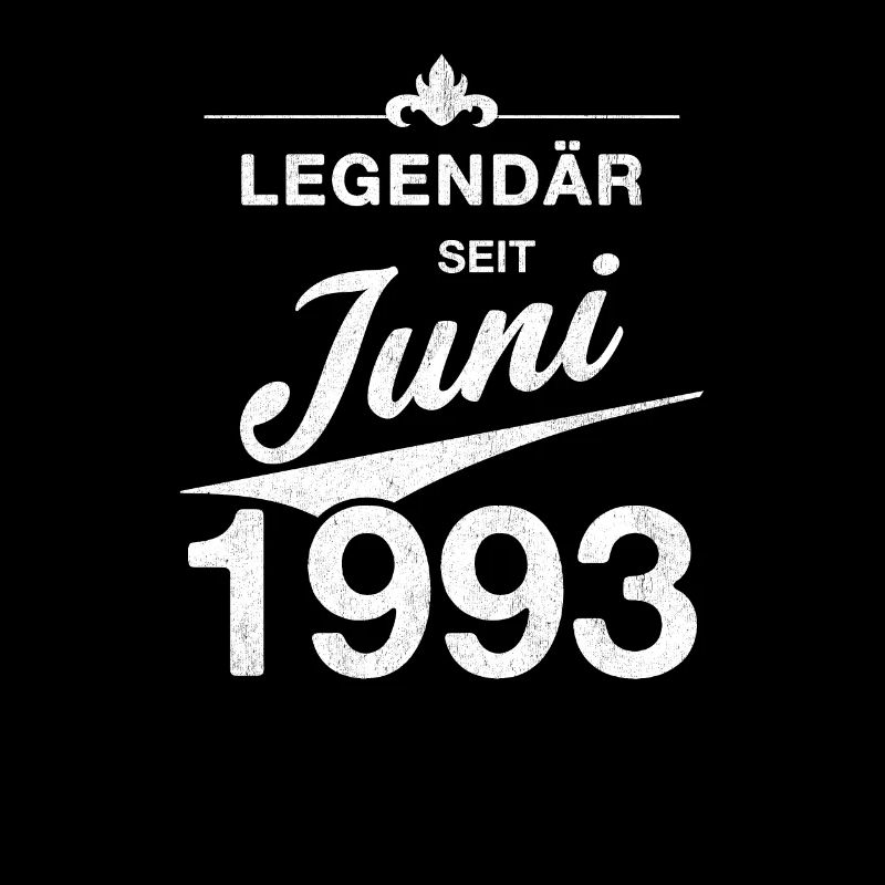 30th birthday Legendary June 1993 Year 93