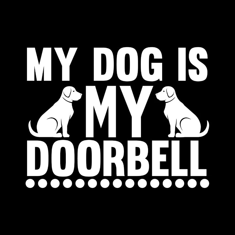 Mon chien est ma sonnette