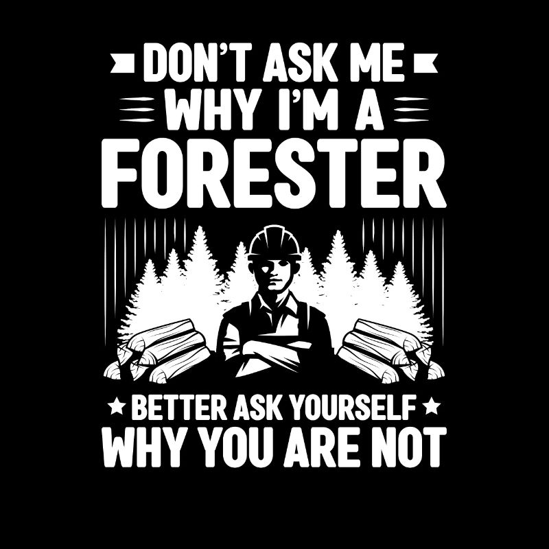 Forester Forestry Forester Forest workers Forest