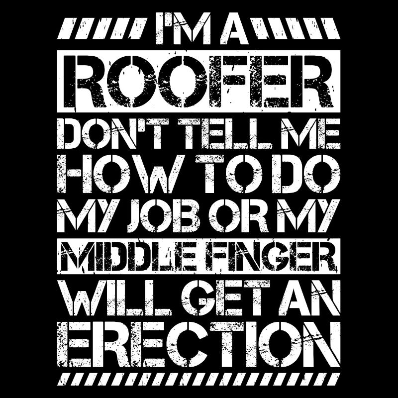 Dachdecker Dachdeckerei Dachdecken Roofer Roofing