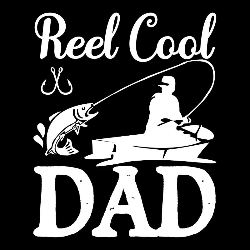 Reel Cool Dad -