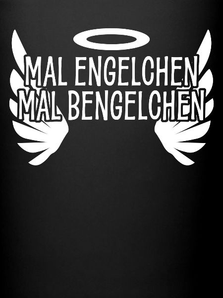 Bengelchen Engelchen Engel Bengel
