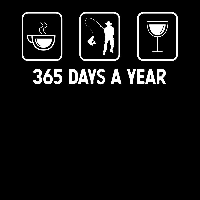 365 jours par an - Vin - Pêche -