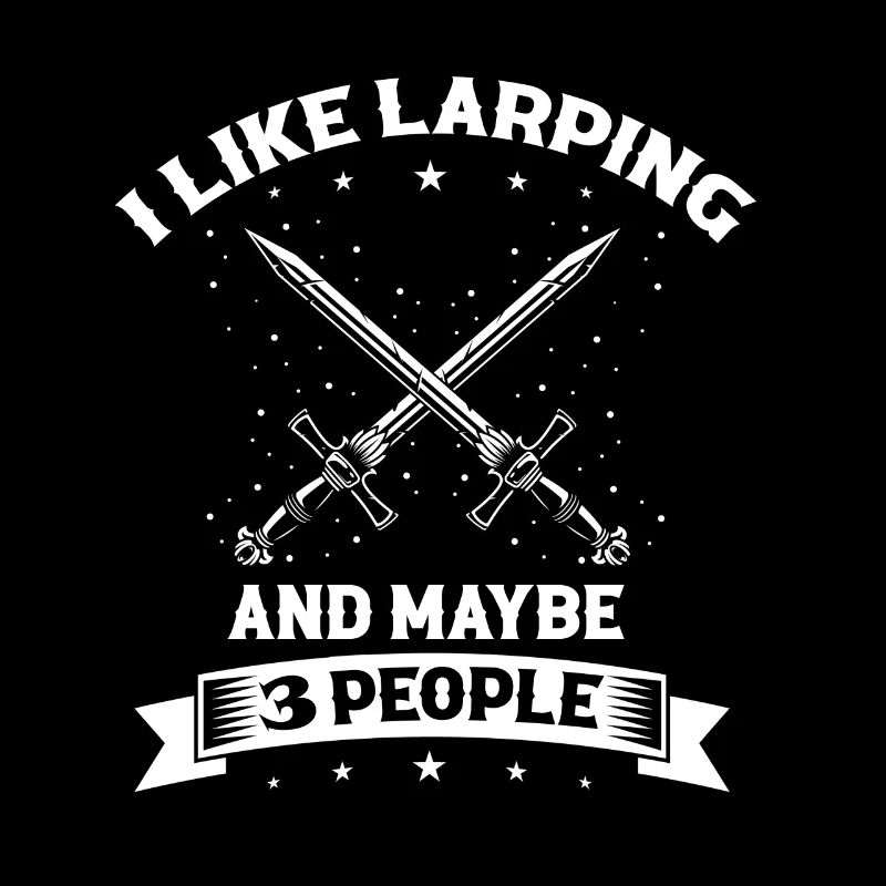 Larping Zitat für Rollenspiele und Larper