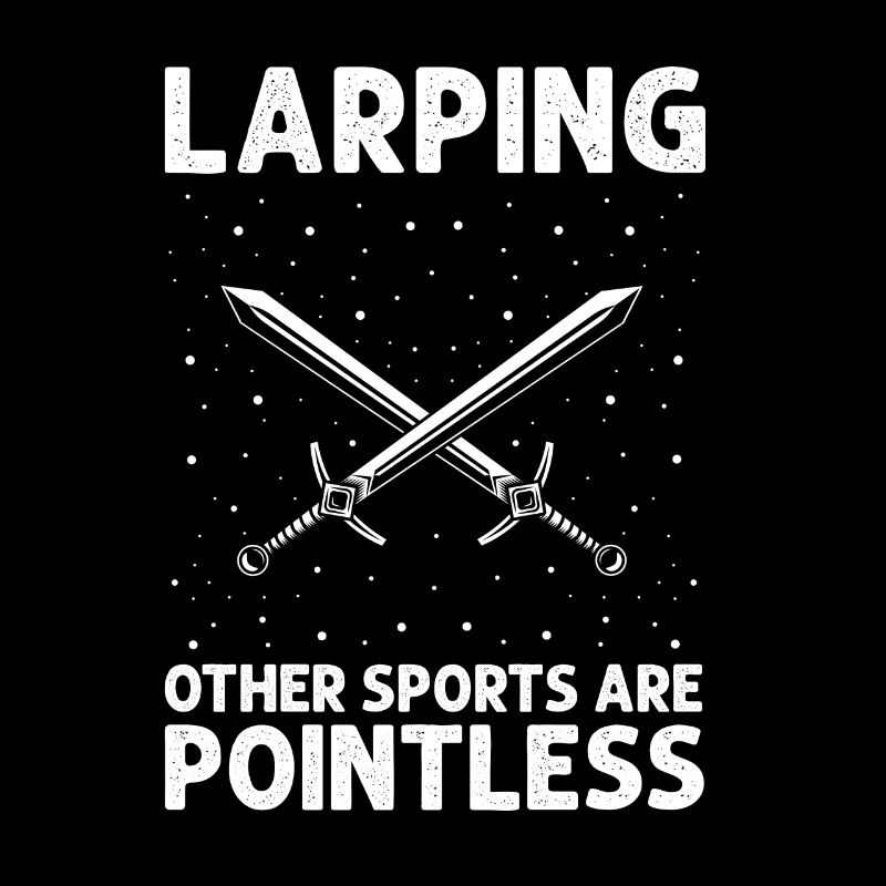 Larping Quote for Roleplaying and Larper