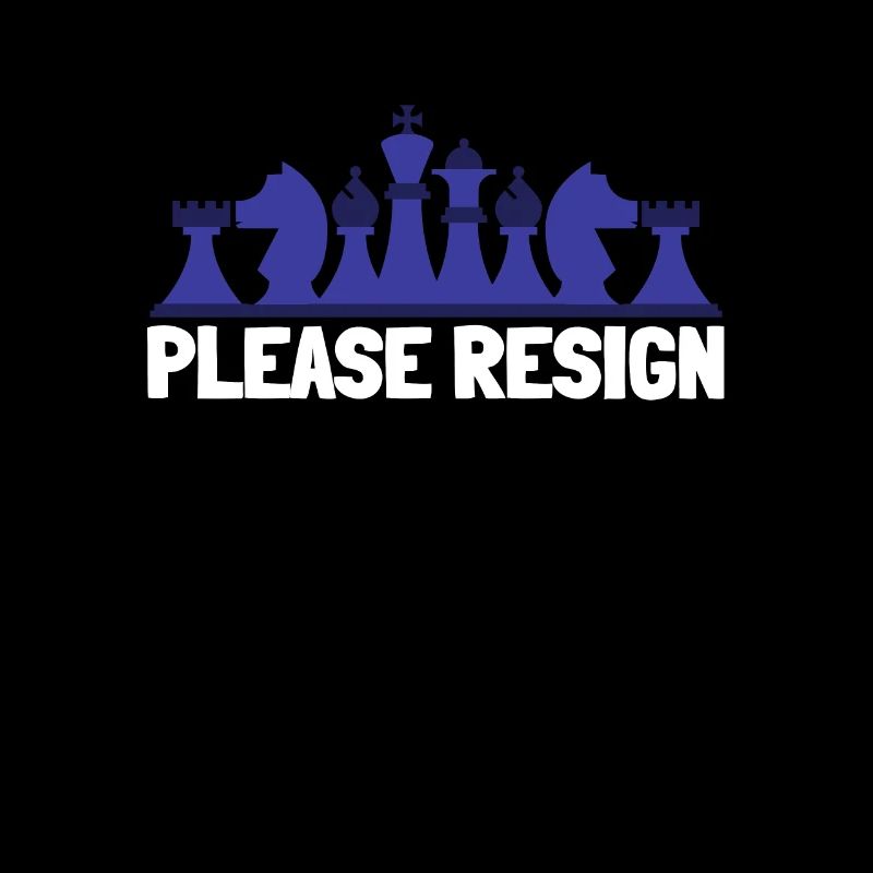 Chess Please Resign