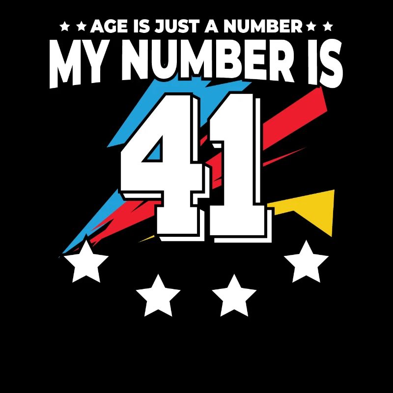 L’âge n’est qu’un chiffre – 41e anniversaire