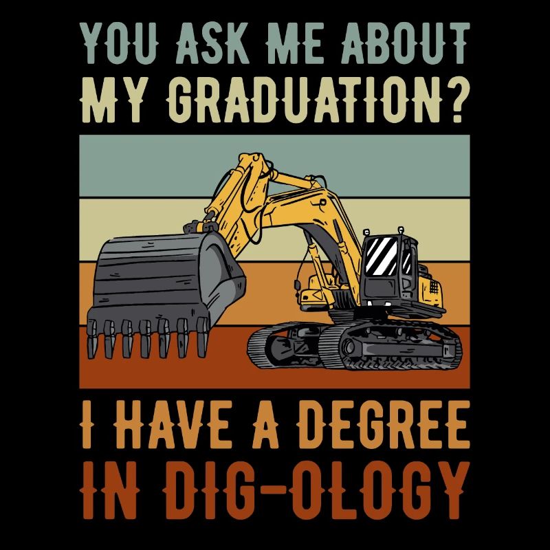 Retro Bagger Spruch Baggerfahrer Baustelle