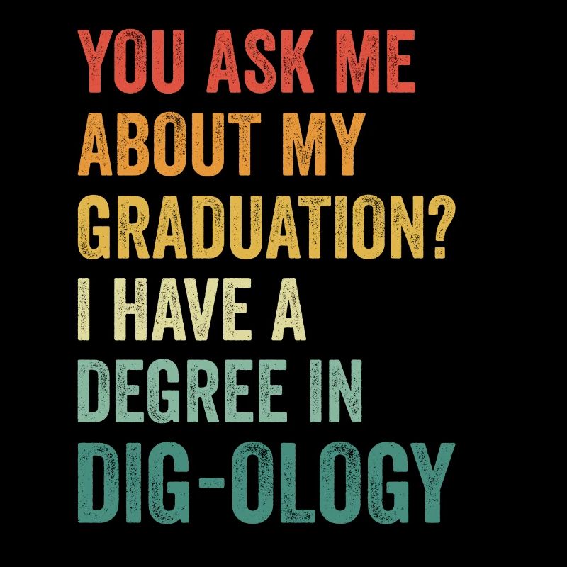 Retro Excavator Slogan Excavator Driver Construction Site