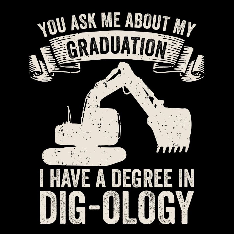 Retro Bagger Spruch Baggerfahrer Baustelle