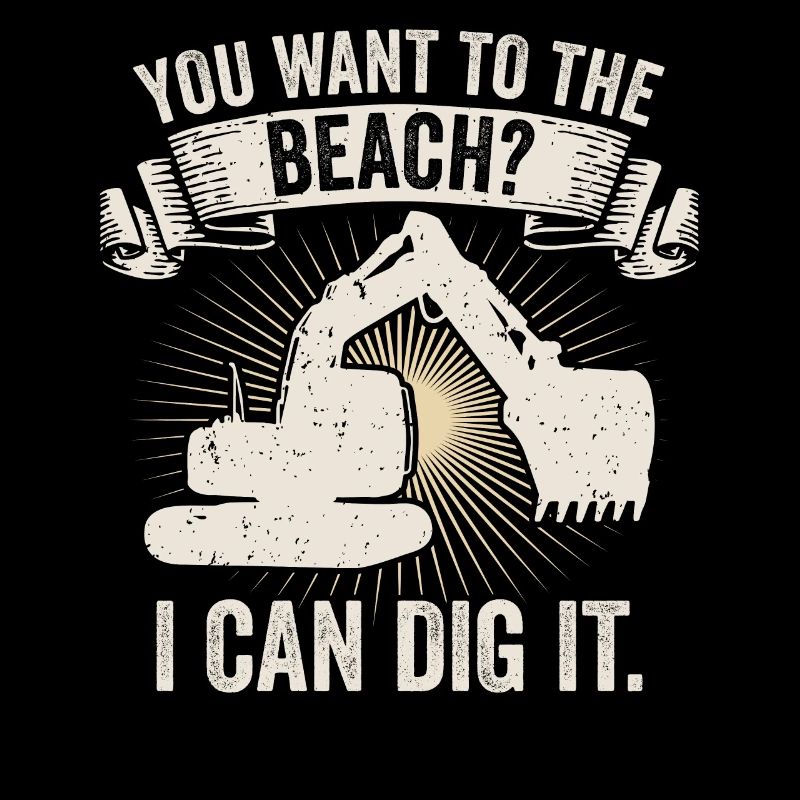 Retro Excavator Slogan Excavator Driver Construction Site