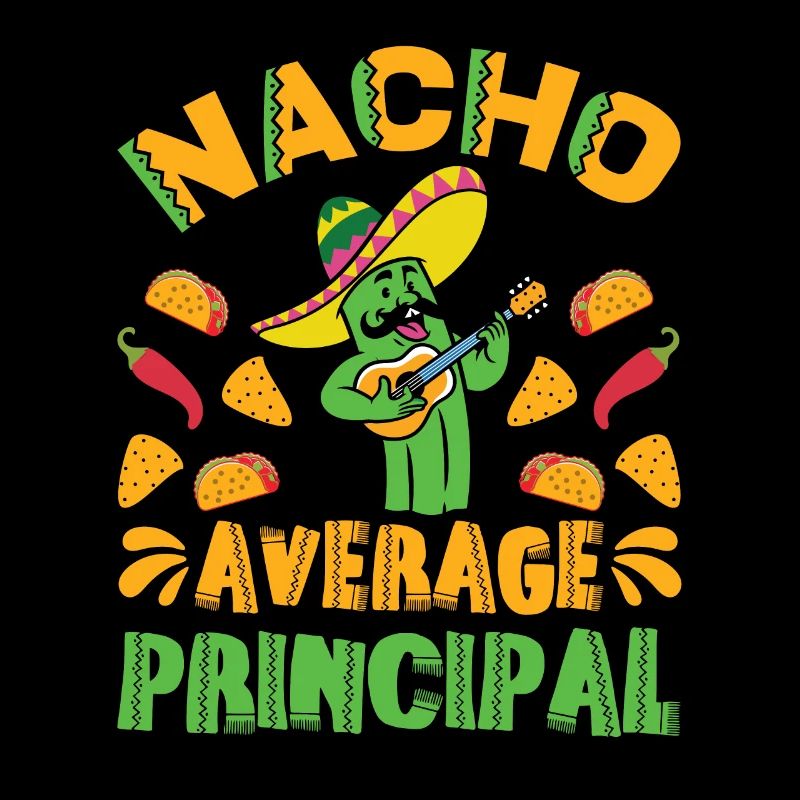 Cinco De Mayo Nacho Average Principal
