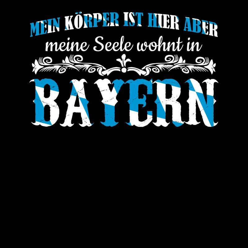 Bayern bayrischer München Spruch