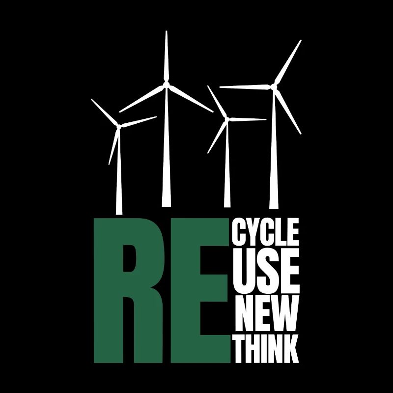 Recycle Réutiliser Renew Rethink Wind Turbine - Wind