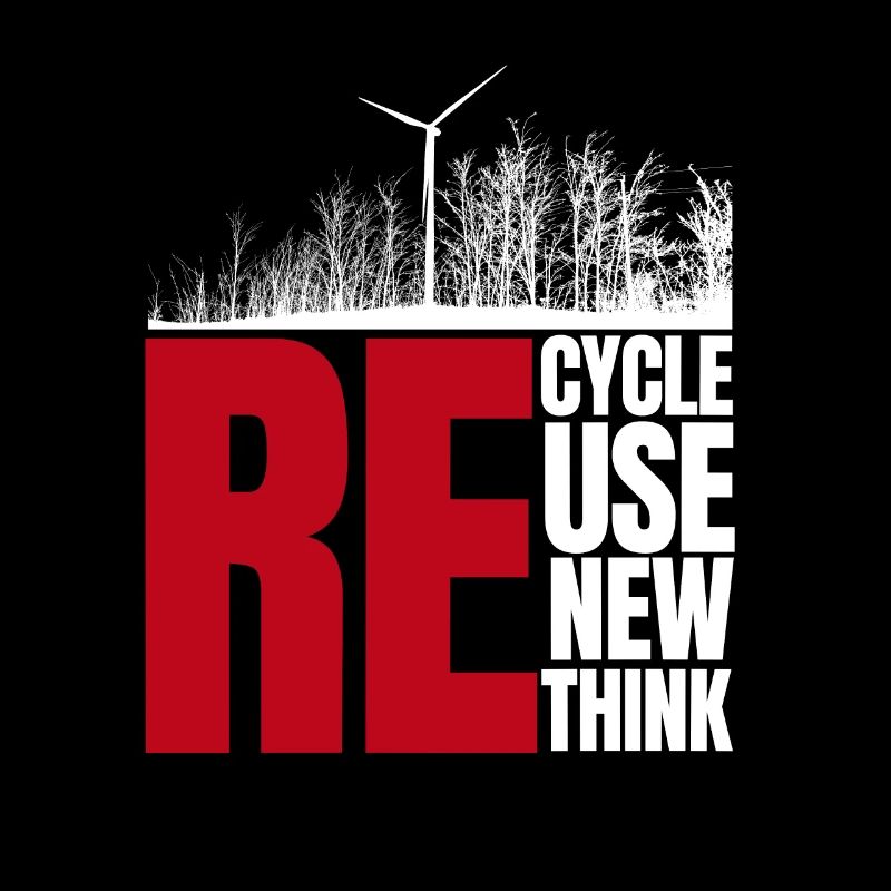 Recycle Réutiliser Renew Rethink Wind Turbine - Wind