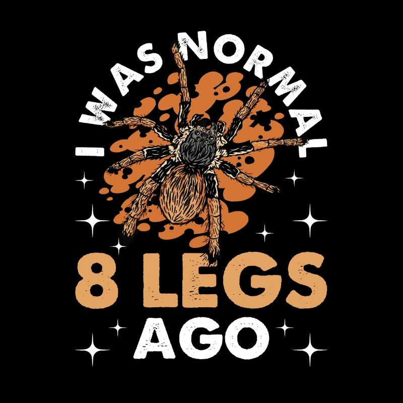 I was 8 legs ago normal - tarantula owner