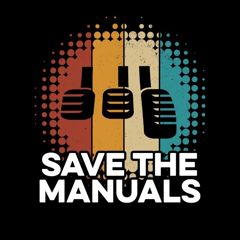 Save The Manuals Manual Shift Speed Manual