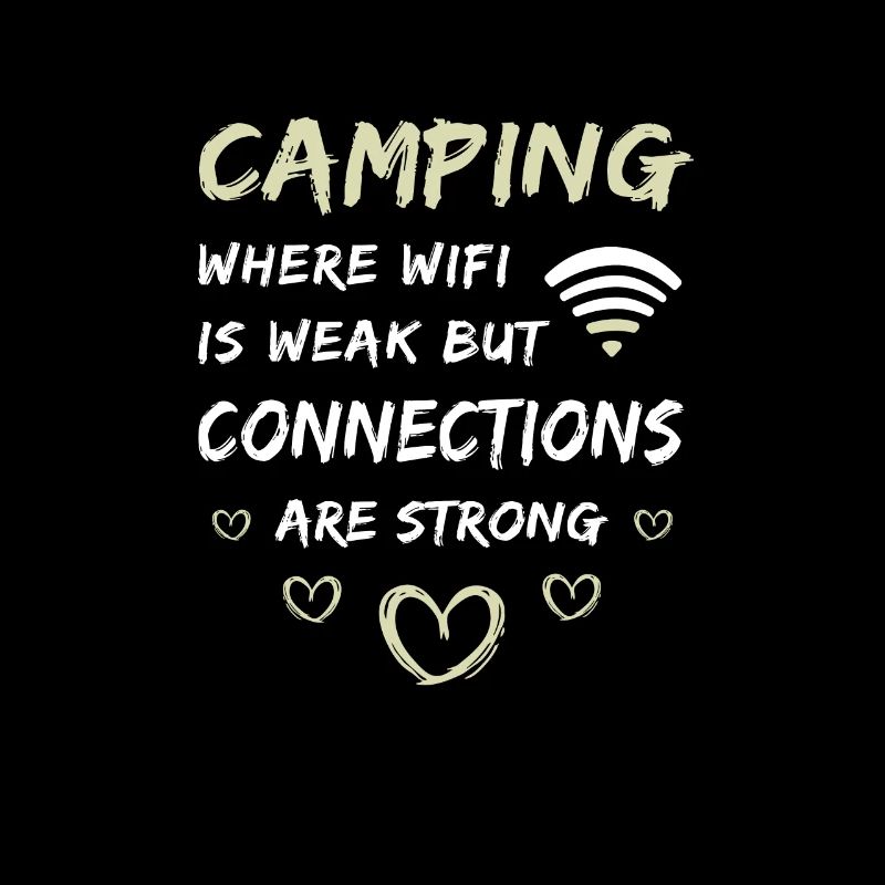 Camping WIFI is weak but the connection is strong