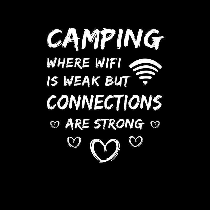 Camping WIFI is weak but the connection is strong