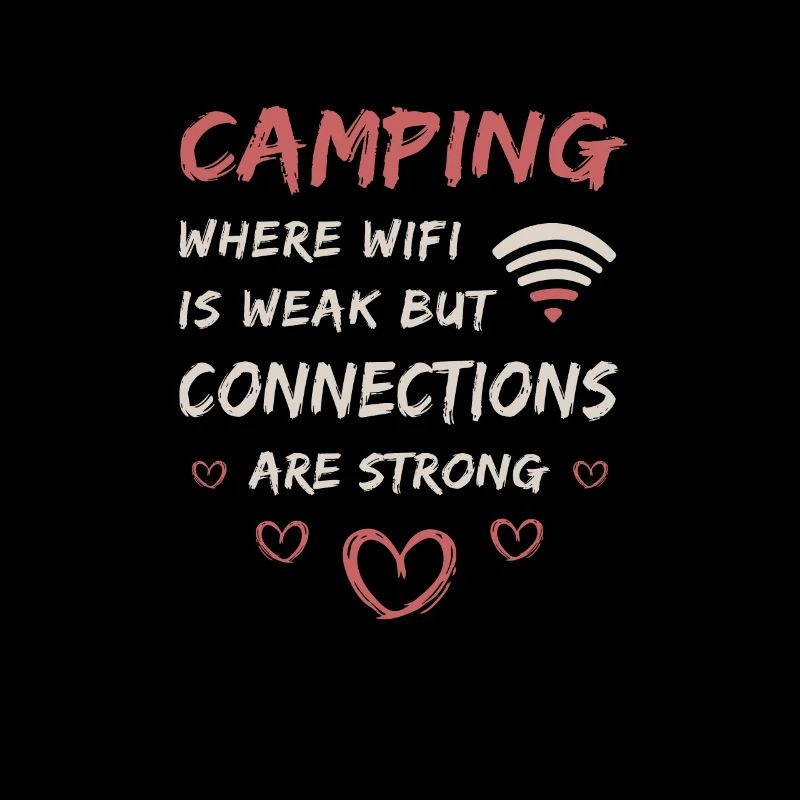 Camping WIFI is weak but the connection is strong