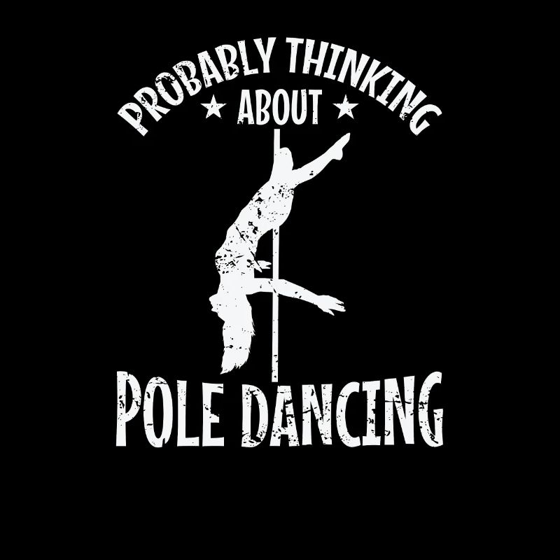 Probably Thinking about Pole Dancing Stange