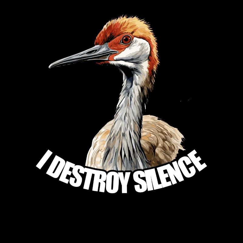"Ich Zerstöre Stille" Vogelbeobachter Sandhill