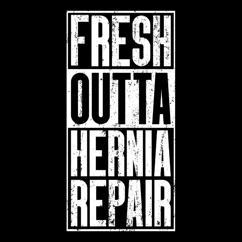 Fresh Outta Surgery - Hip Replacement