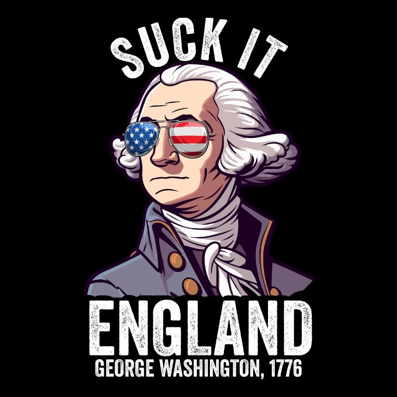 Suck It England Funny 4th Of July George
