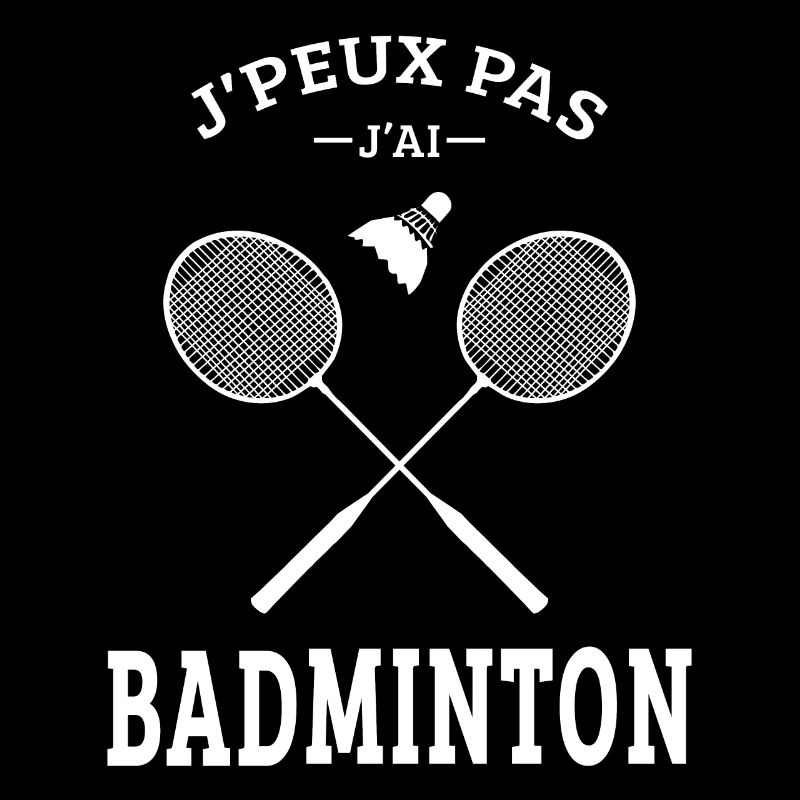 I Can't I Badminton Bad Badminton Player