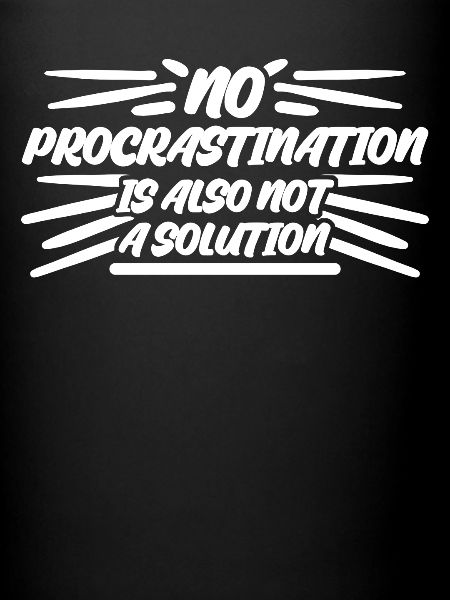 Procrastinating Procrastination
