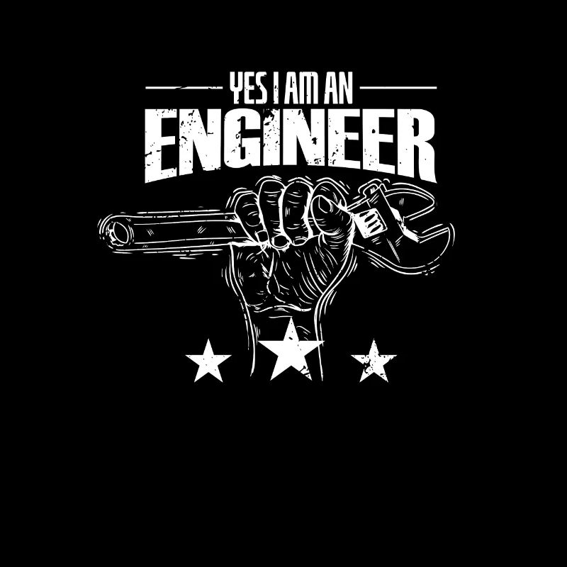 Yes I am an Engineer Werkzeug