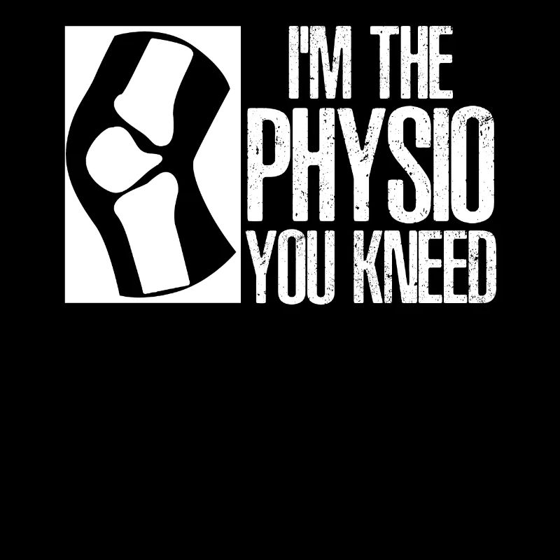 Physio Joke Physiotherapy