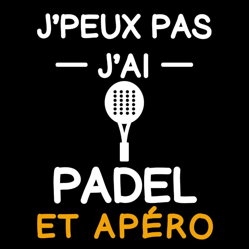 I can't I have Padel Aperitif Padelist