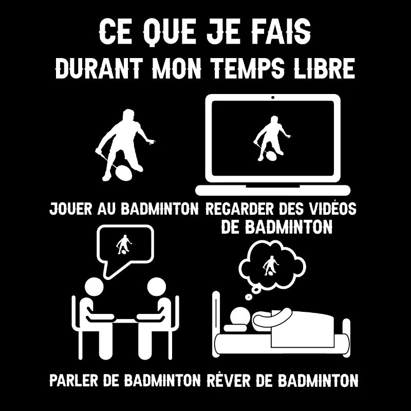 temps libre badminton humour